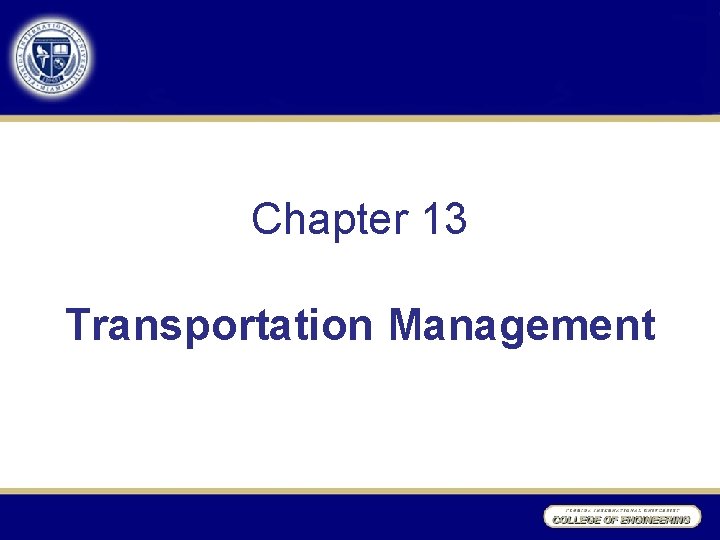 Chapter 13 Transportation Management 