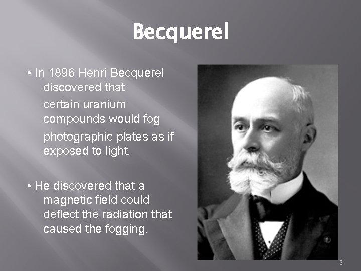 Radioactive Decay Atomic Physics 1 Becquerel In 16