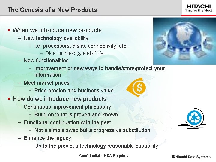 The Genesis of a New Products § When we introduce new products – New