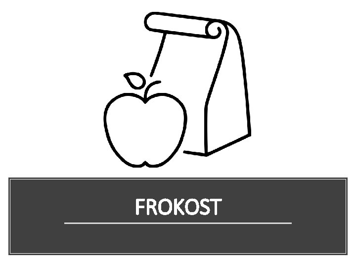 FROKOST 