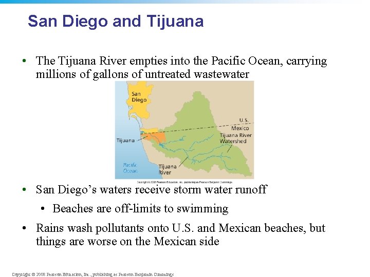 San Diego and Tijuana • The Tijuana River empties into the Pacific Ocean, carrying