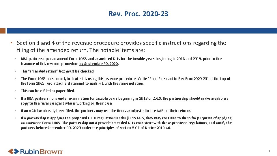 Rev. Proc. 2020 -23 • Section 3 and 4 of the revenue procedure provides