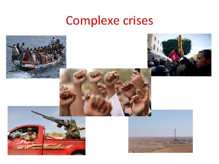 Complexe crises 