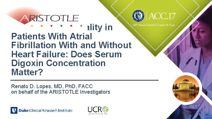 Digoxin And Mortality in Patients With Atrial Fibrillation With and Without Heart Failure: Does