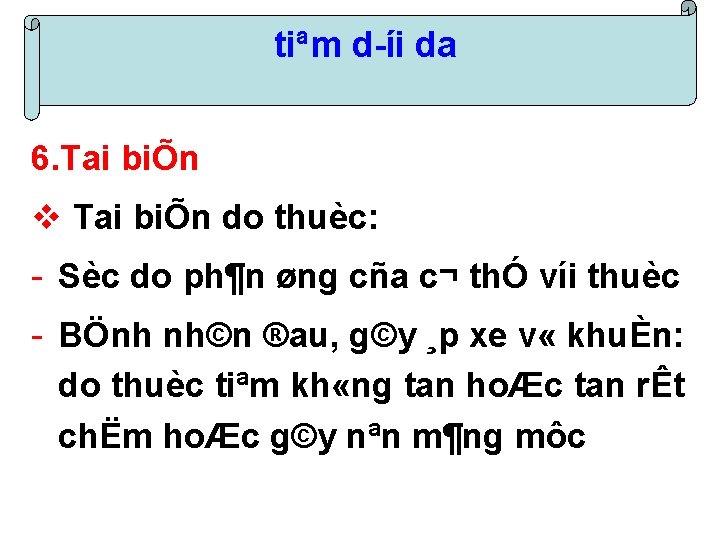 tiªm d íi da 6. Tai biÕn v Tai biÕn do thuèc: - Sèc