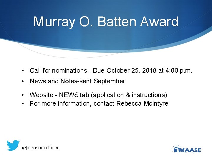 Murray O. Batten Award • Call for nominations - Due October 25, 2018 at