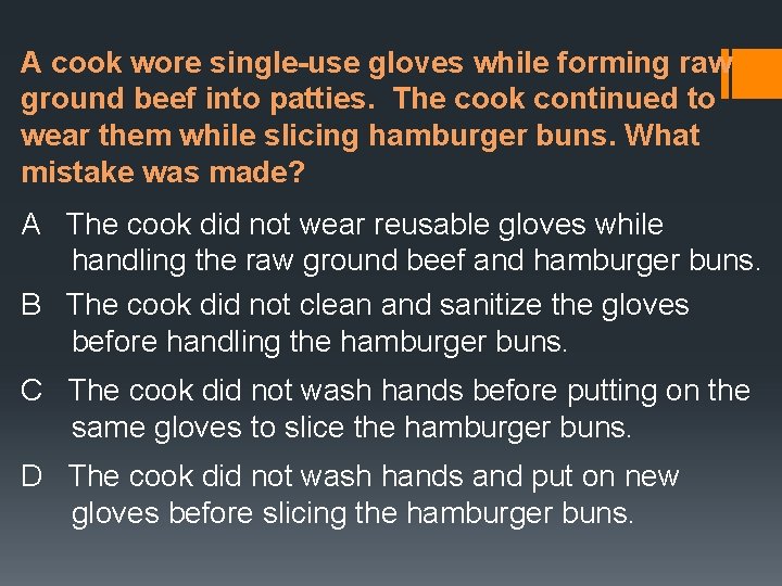 A cook wore single-use gloves while forming raw ground beef into patties. The cook