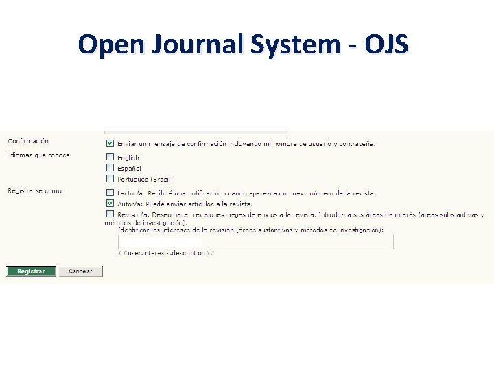 Open Journal System - OJS 