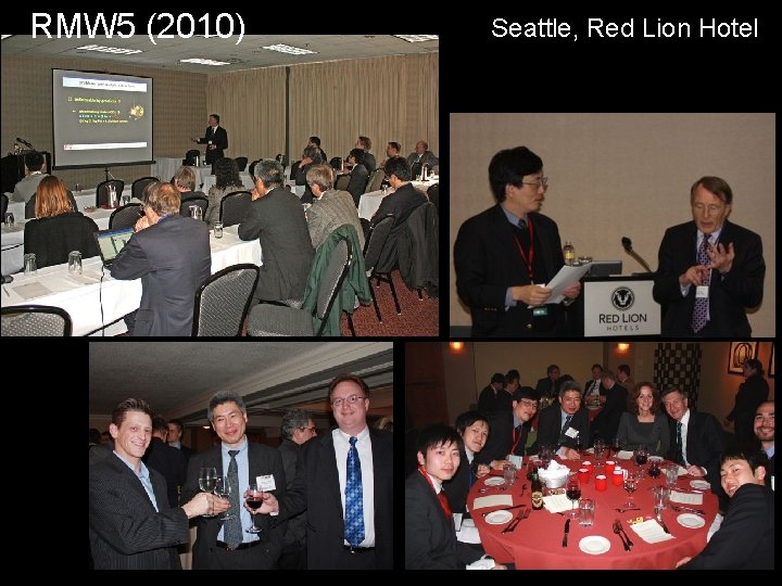 RMW 5 (2010) Seattle, Red Lion Hotel 