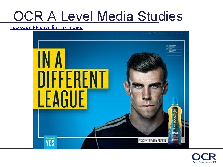 OCR A Level Media Studies Lucozade FB page link to image: 