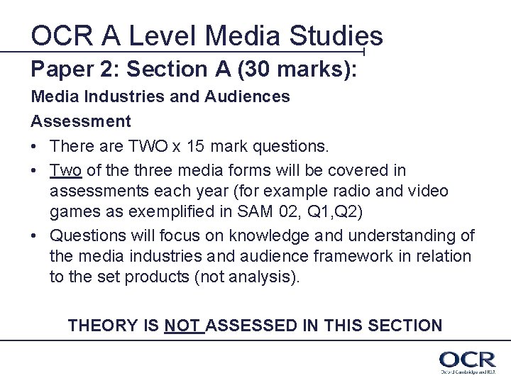 OCR A Level Media Studies Paper 2: Section A (30 marks): Media Industries and