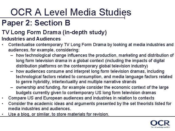 OCR A Level Media Studies Paper 2: Section B TV Long Form Drama (in-depth