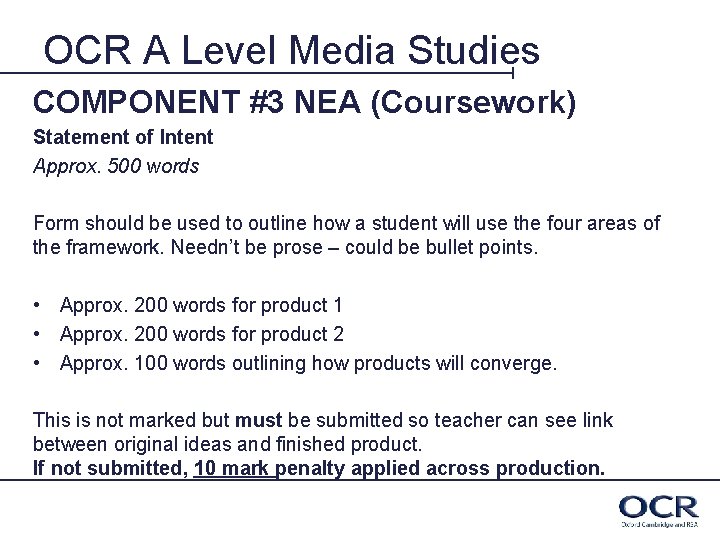 OCR A Level Media Studies COMPONENT #3 NEA (Coursework) Statement of Intent Approx. 500