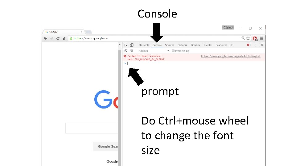 Console prompt Do Ctrl+mouse wheel to change the font size 