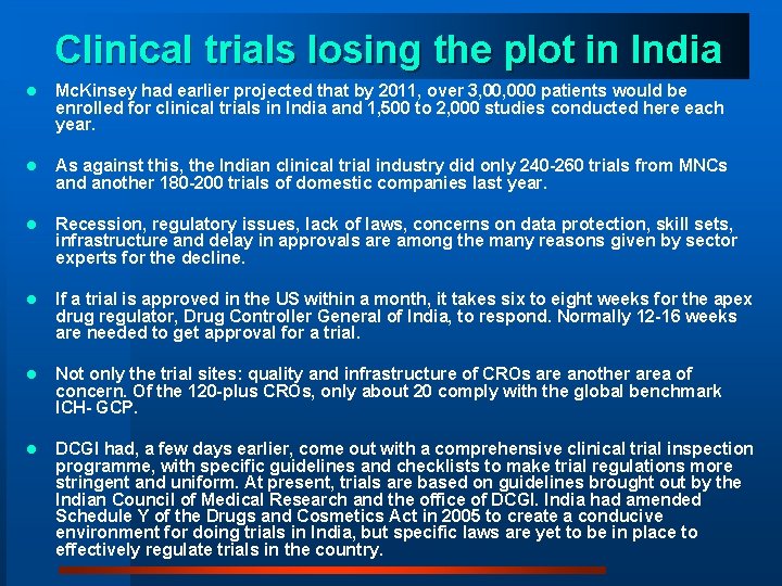 Clinical trials losing the plot in India l Mc. Kinsey had earlier projected that