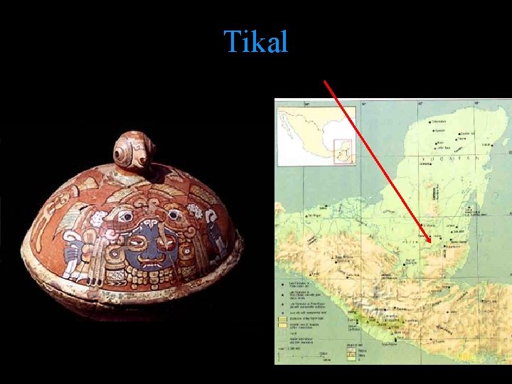 Tikal Tikal