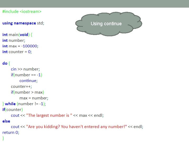 Using continue 