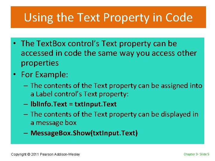 Text Box Variable Code Chapter 3 Variables and Calculations Addison Wesley is