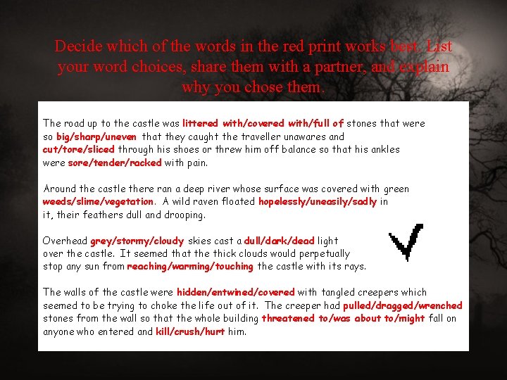 Decide which of the words in the red print works best. List your word