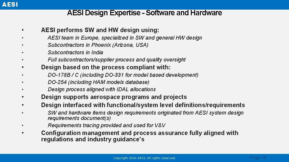 AESI Design Expertise - Software and Hardware • • • AESI performs SW and