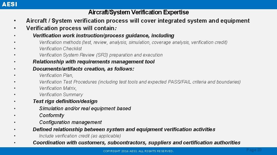 AESI Aircraft/System Verification Expertise • • • • • Aircraft / System verification process