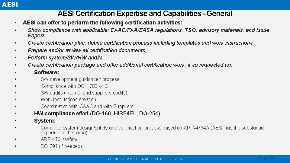 AESI Certification Expertise and Capabilities - General • • • • • AESI can