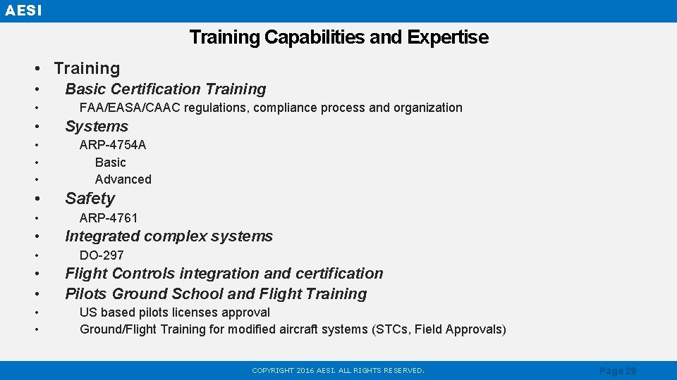AESI Training Capabilities and Expertise • Training • • • • Basic Certification Training