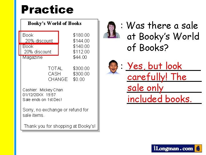 Practice Booky’s World of Books Book 20% discount Magazine TOTAL CASH CHANGE $180. 00