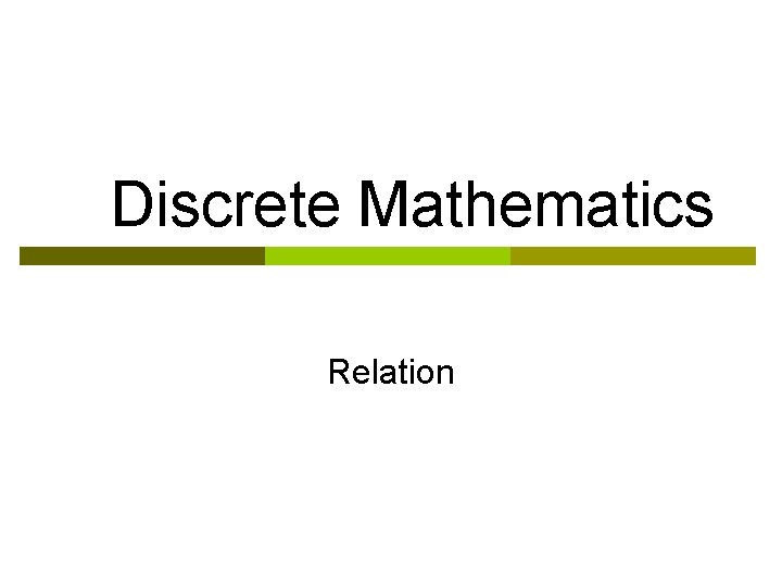 Discrete Mathematics Relation 