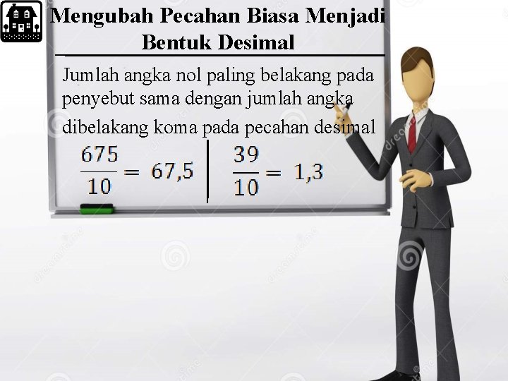 Mengubah Pecahan Biasa Menjadi Bentuk Desimal Jumlah angka nol paling belakang pada penyebut sama