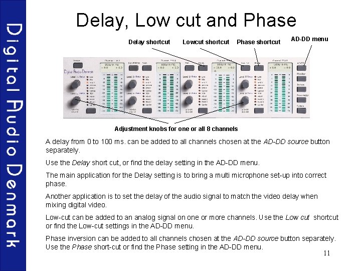 Delay, Low cut and Phase Delay shortcut Lowcut shortcut Phase shortcut AD-DD menu Adjustment