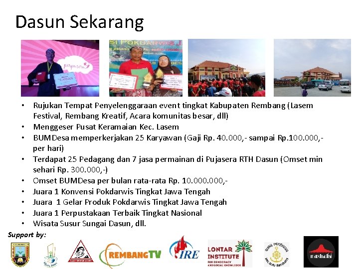 Dasun Sekarang • Rujukan Tempat Penyelenggaraan event tingkat Kabupaten Rembang (Lasem Festival, Rembang Kreatif,