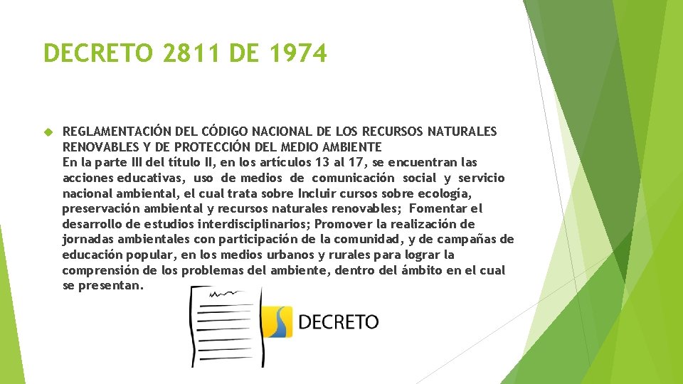 DECRETO 2811 DE 1974 REGLAMENTACIÓN DEL CÓDIGO NACIONAL DE LOS RECURSOS NATURALES RENOVABLES Y