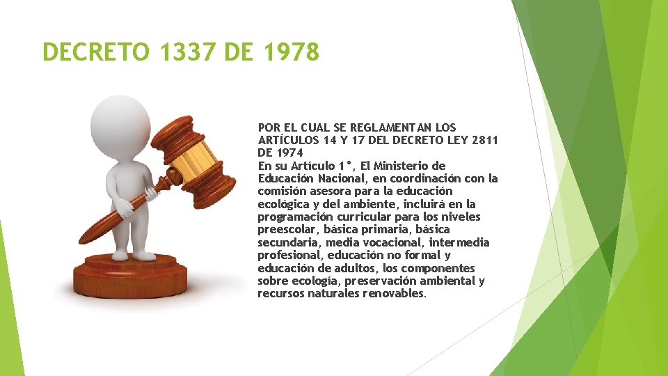 DECRETO 1337 DE 1978 POR EL CUAL SE REGLAMENTAN LOS ARTÍCULOS 14 Y 17