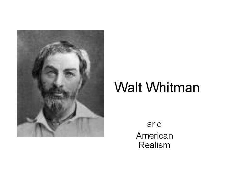 Walt Whitman and American Realism 
