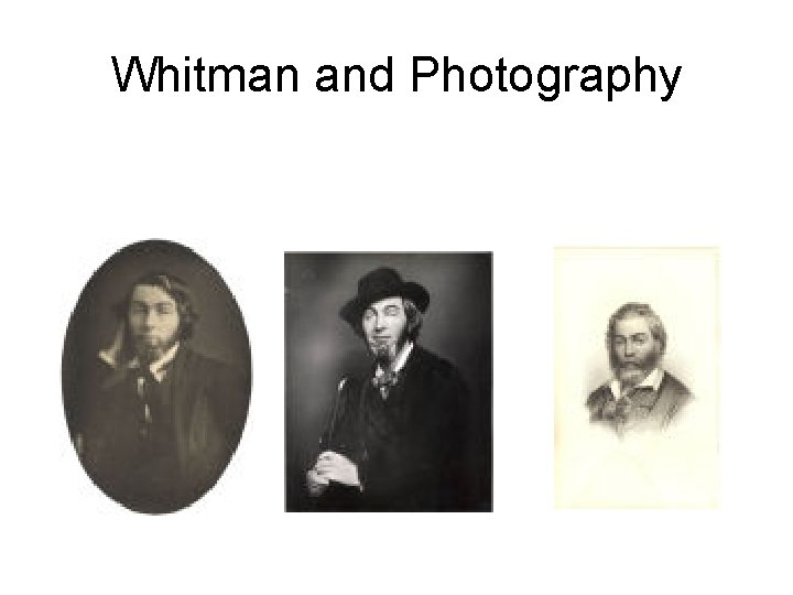 Whitman and Photography 