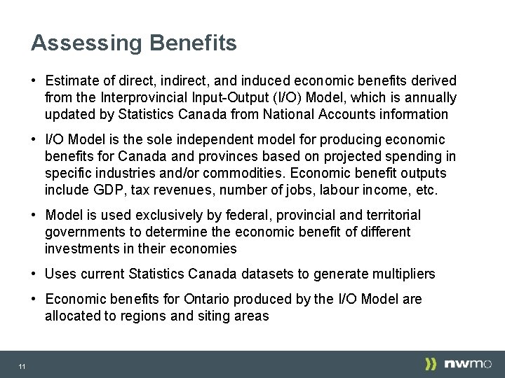 Assessing Benefits • Estimate of direct, indirect, and induced economic benefits derived from the Assessing Benefits • Estimate of direct, indirect, and induced economic benefits derived from the