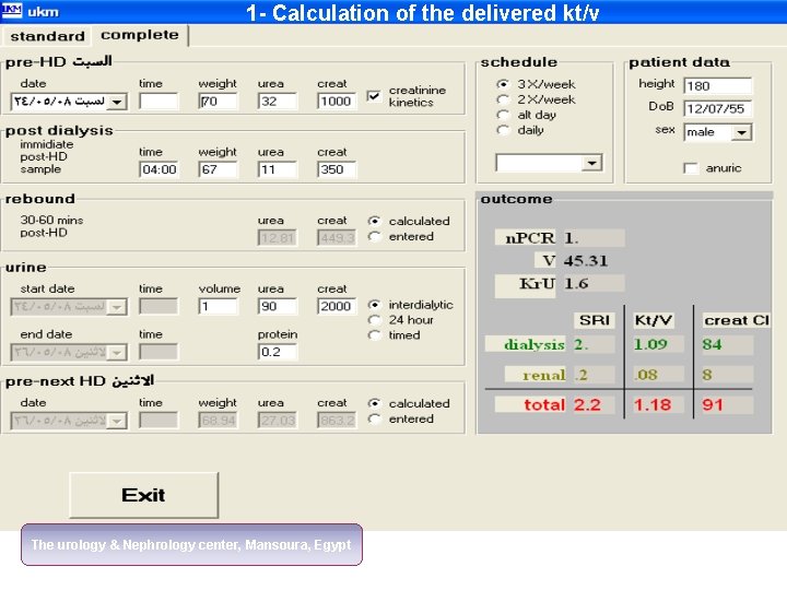 1 - Calculation of the delivered kt/v The urology & Nephrology center, Mansoura, Egypt