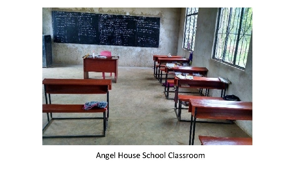 Angel House School Classroom 