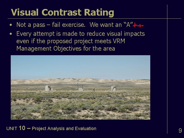 Visual Contrast Rating • Not a pass – fail exercise. We want an “A”
