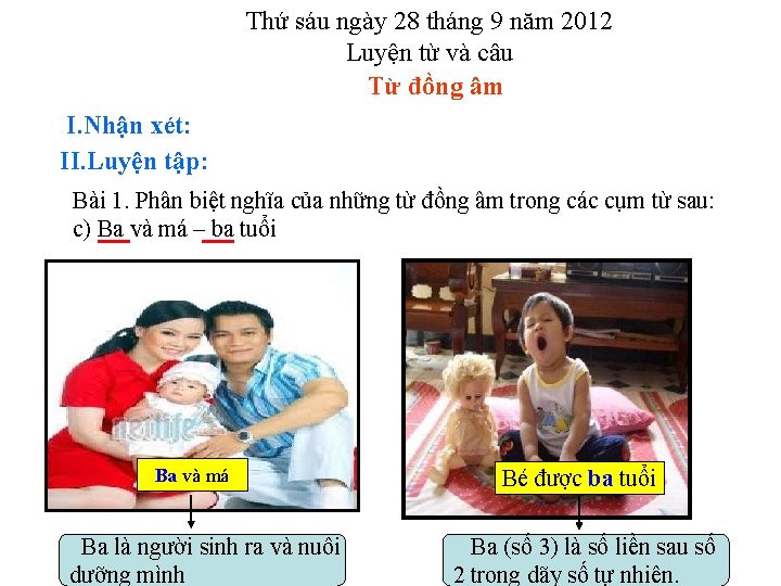 Thứ sáu ngày 28 tháng 9 năm 2012 Luyện từ và câu Từ đồng