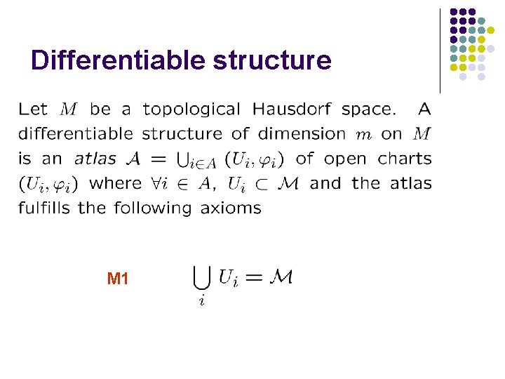 Differentiable structure M 1 