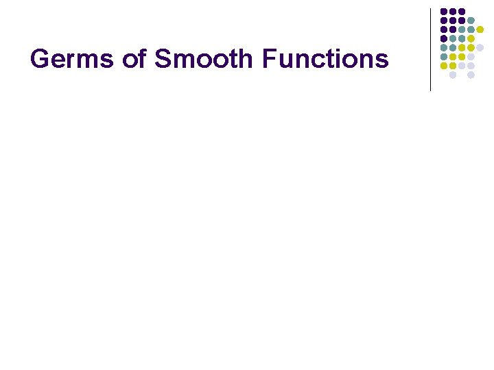 Germs of Smooth Functions 