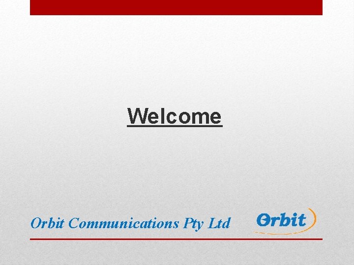 Welcome Orbit Communications Pty Ltd 