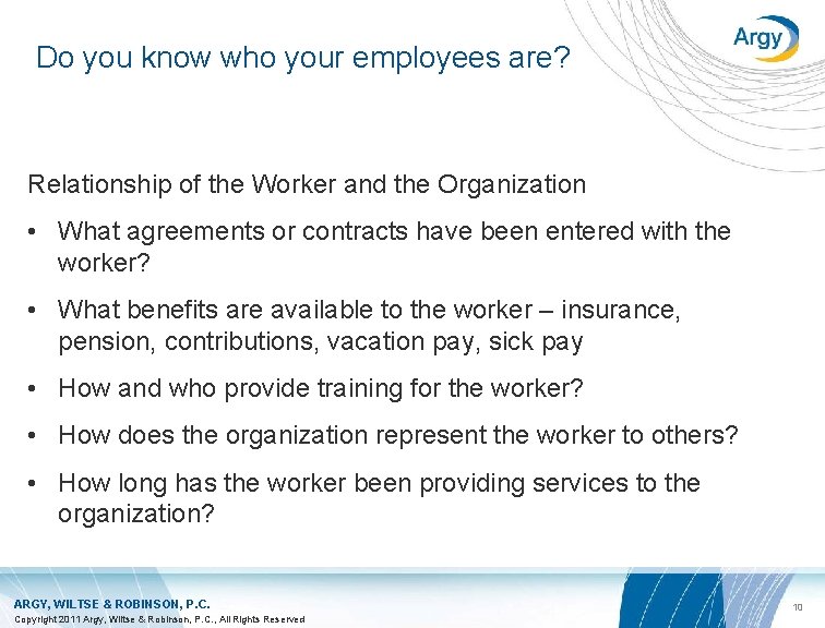 Do you know who your employees are? Relationship of the Worker and the Organization