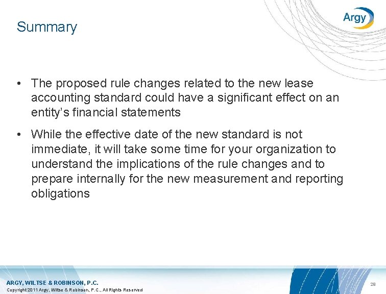 Summary • The proposed rule changes related to the new lease accounting standard could