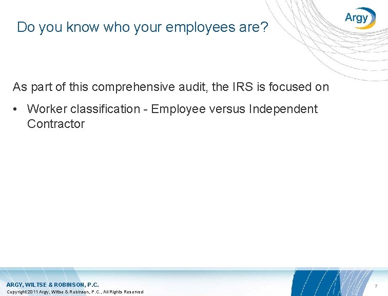 Do you know who your employees are? As part of this comprehensive audit, the