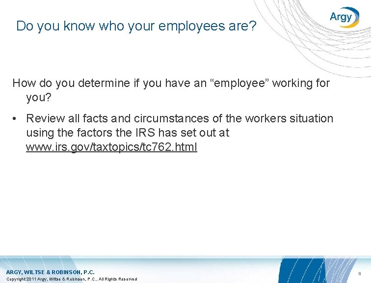 Do you know who your employees are? How do you determine if you have