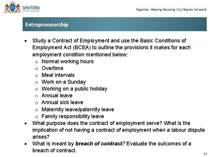Together, Moving Gauteng City Region Forward Entrepreneurship Study a Contract of Employment and use Together, Moving Gauteng City Region Forward Entrepreneurship Study a Contract of Employment and use