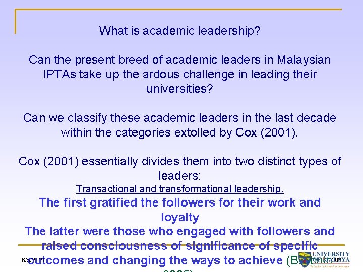 What is academic leadership? Can the present breed of academic leaders in Malaysian IPTAs